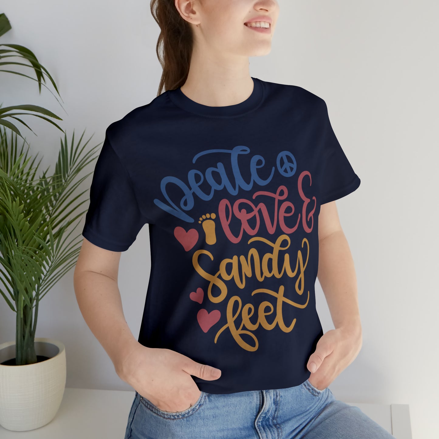 Peace_love_and_sandy_feet T-Shirt