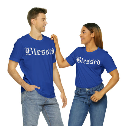 Blessed 1 T-Shirt