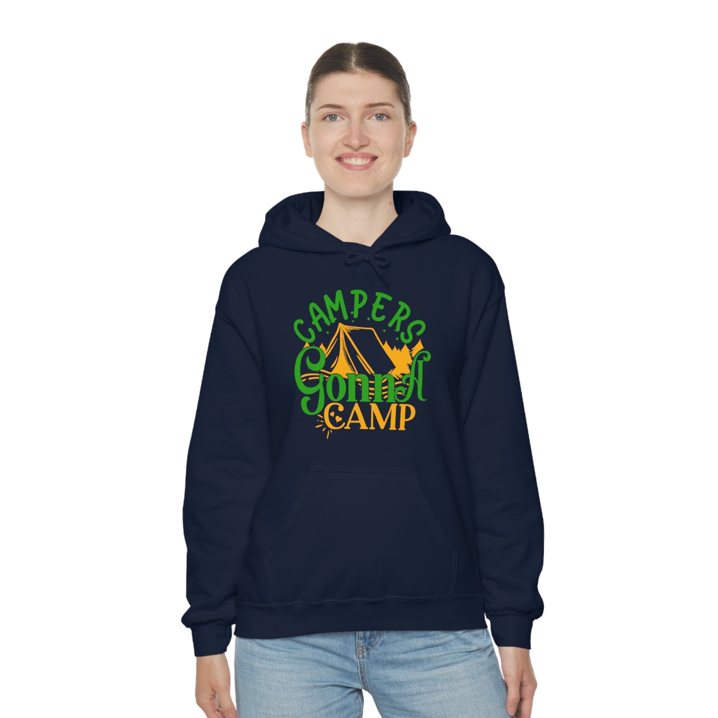 Campers Gonna Camp Hoodie