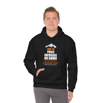 Due to Price Increase Hoodie