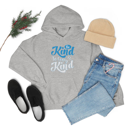 Be Kind To Every Kind Hoodie