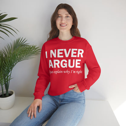 Always right Crewneck Sweatshirt