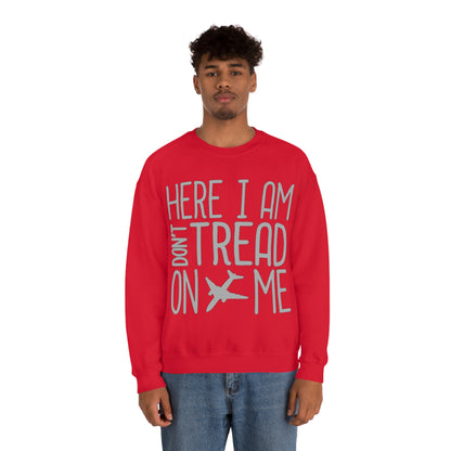 HERE I AM DON'T TREAD ON ME Crewneck Sweatshirt