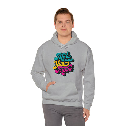 Make your move Hoodie