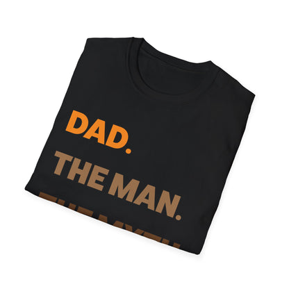 Dad the man the myth the ATM T-Shirt