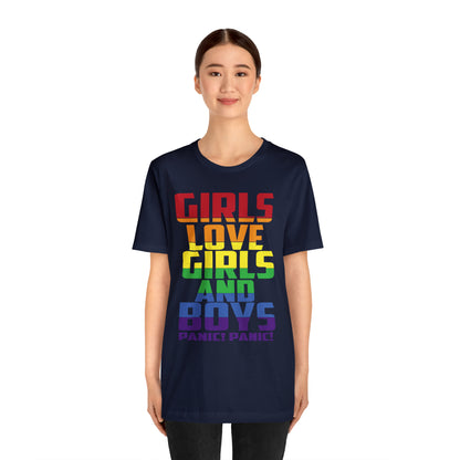 Girls Love Girls and Boys T-Shirt