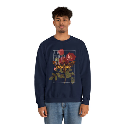 Find Yourself and Bee That Crewneck Sweatshirt