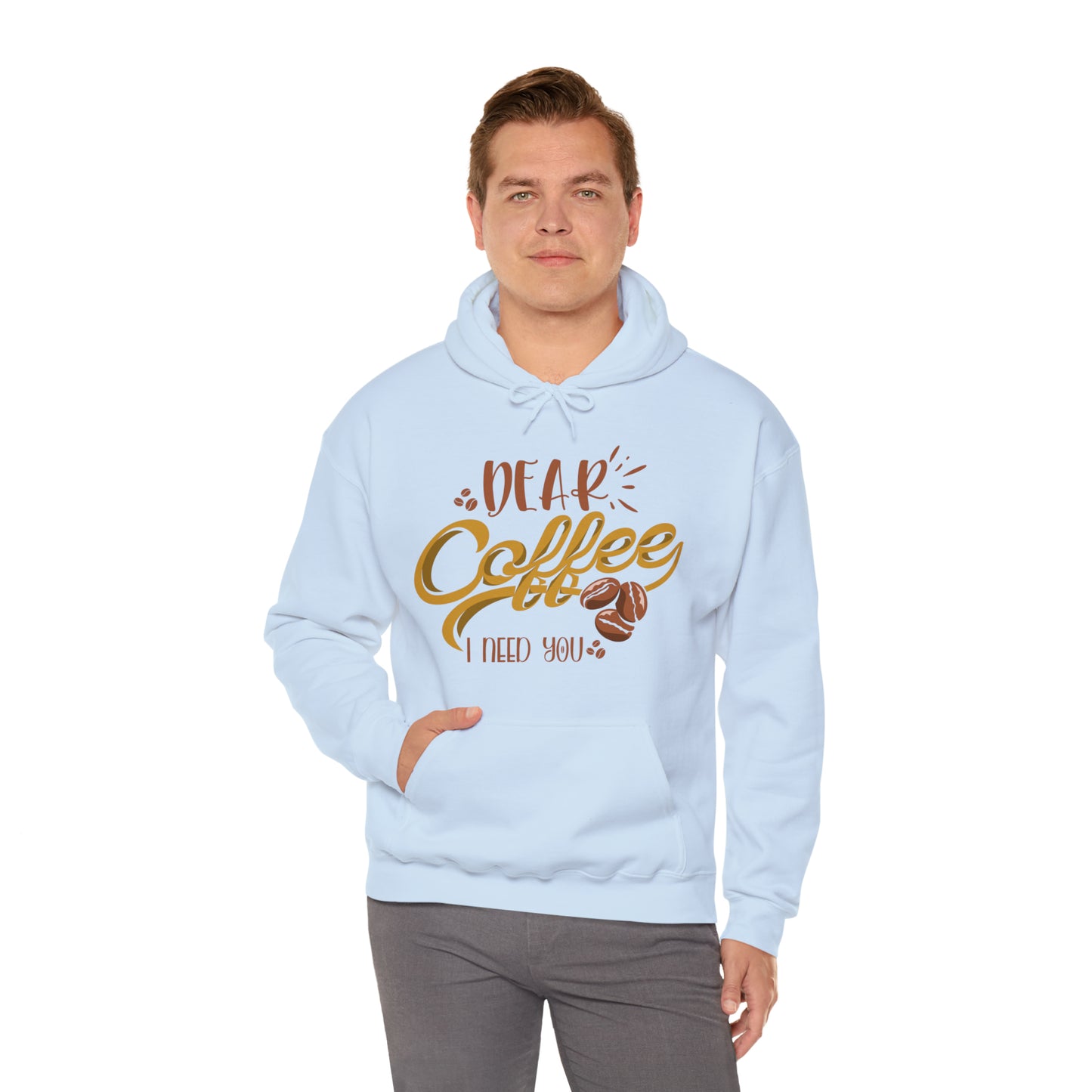 Dear Coffee I Need You Hoodie