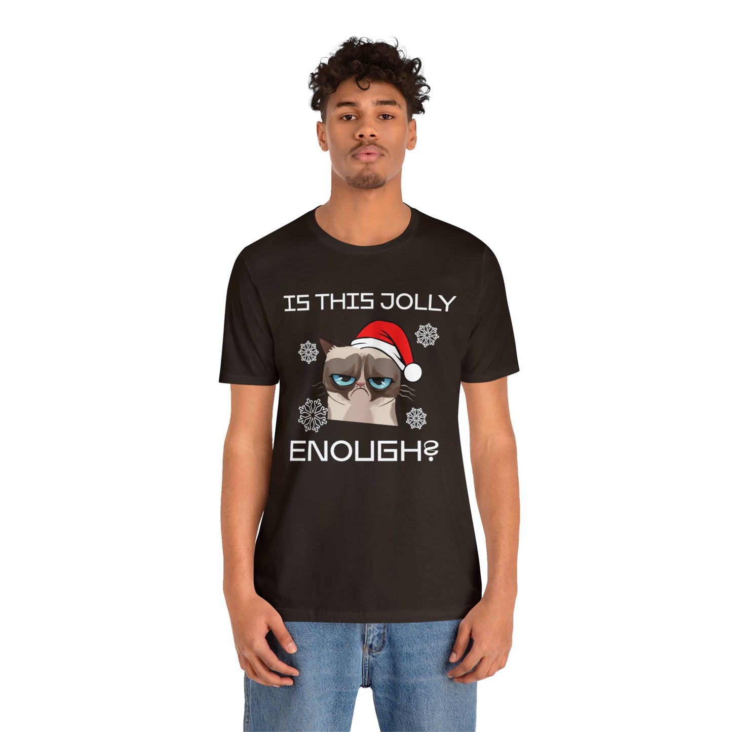 Is This Jolly Enough Christmas T-Shirt