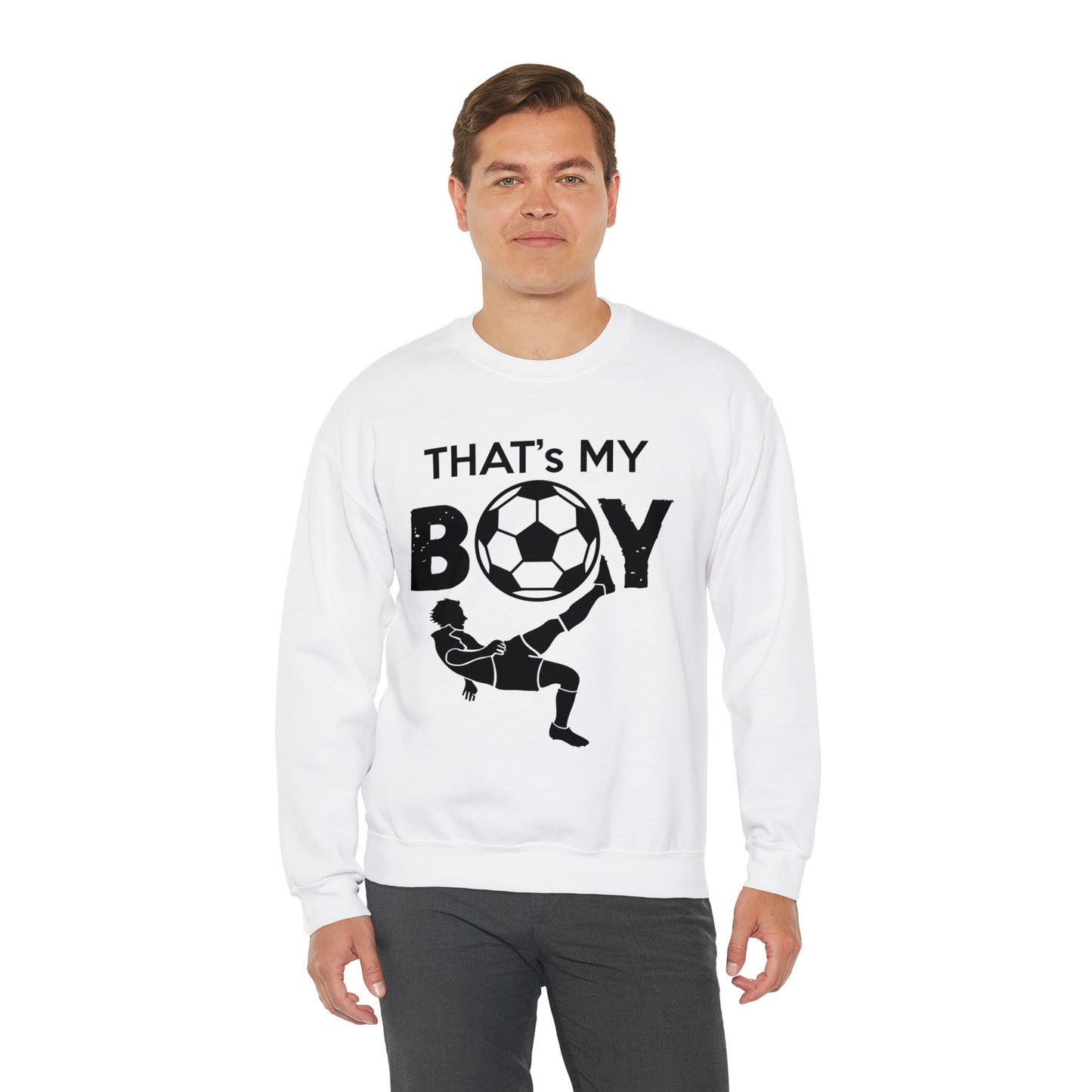 That's my boy Crewneck Sweatshirt