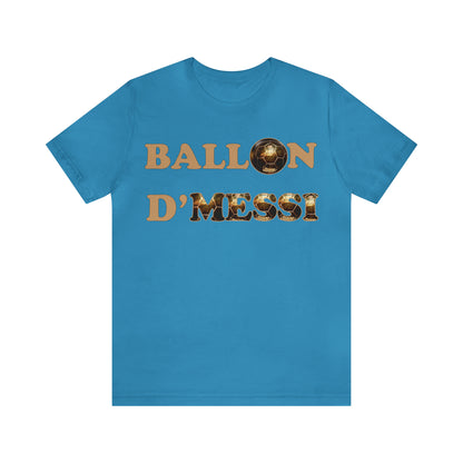 Ballon D'Messi Unisex Tee shirt