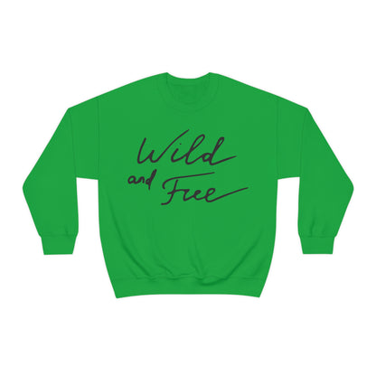 Wild and Free Crewneck Sweatshirt