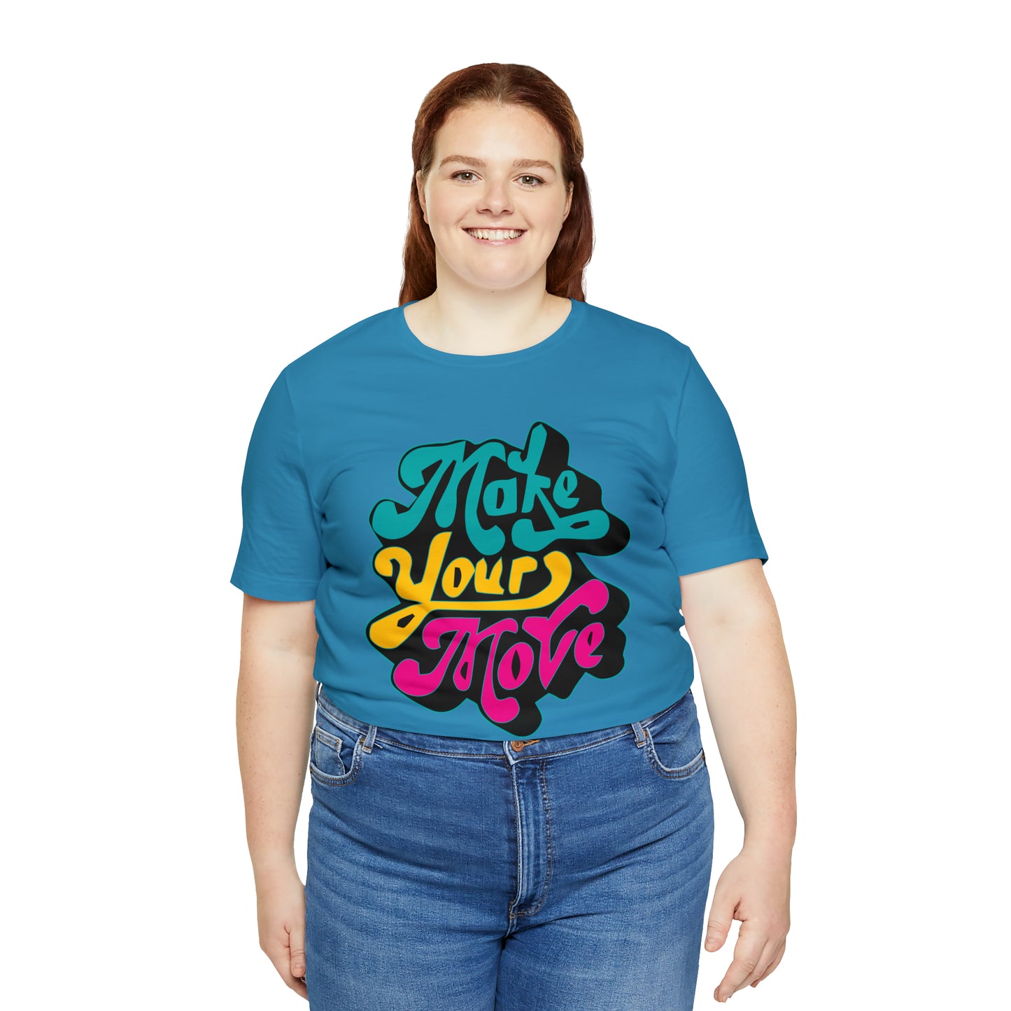 Make your move Unisex Tee shirt