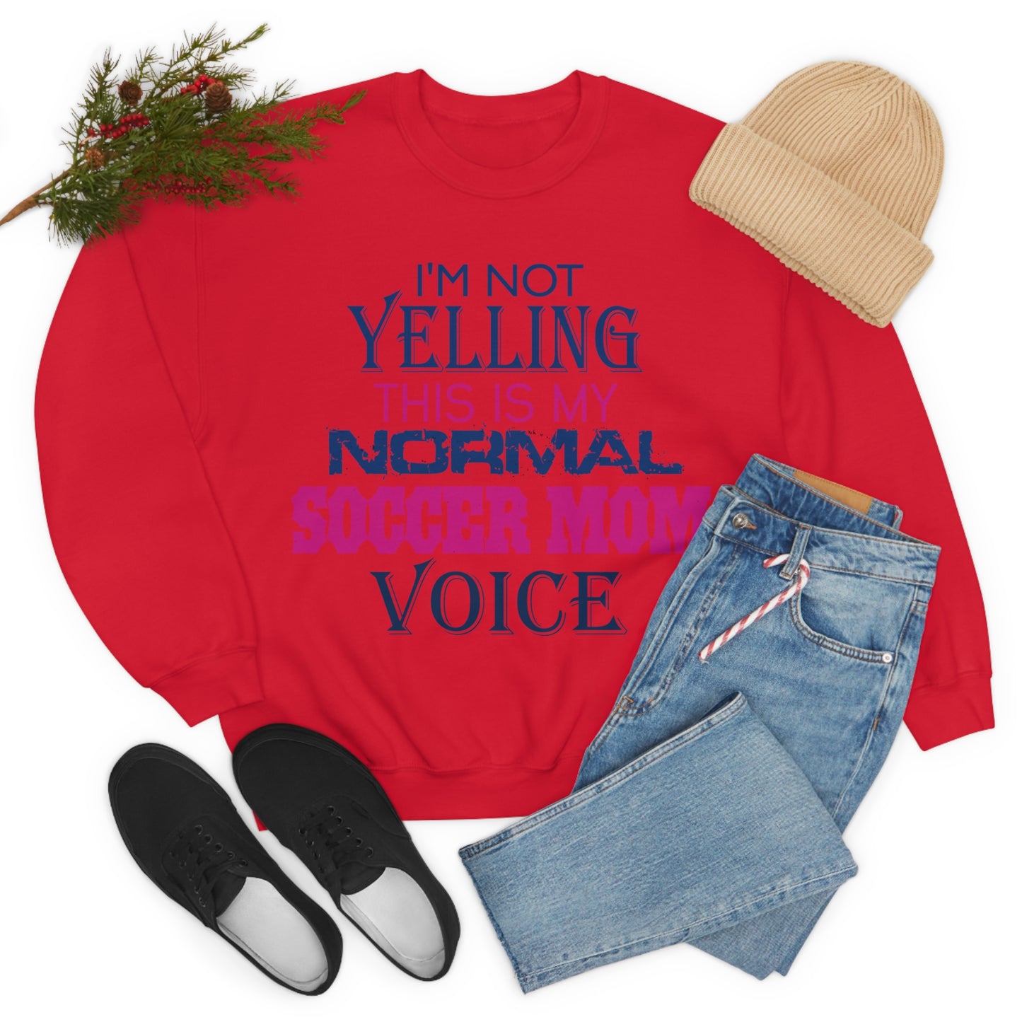 I'm not yelling I'm a normal soccer mom Crewneck Sweatshirt