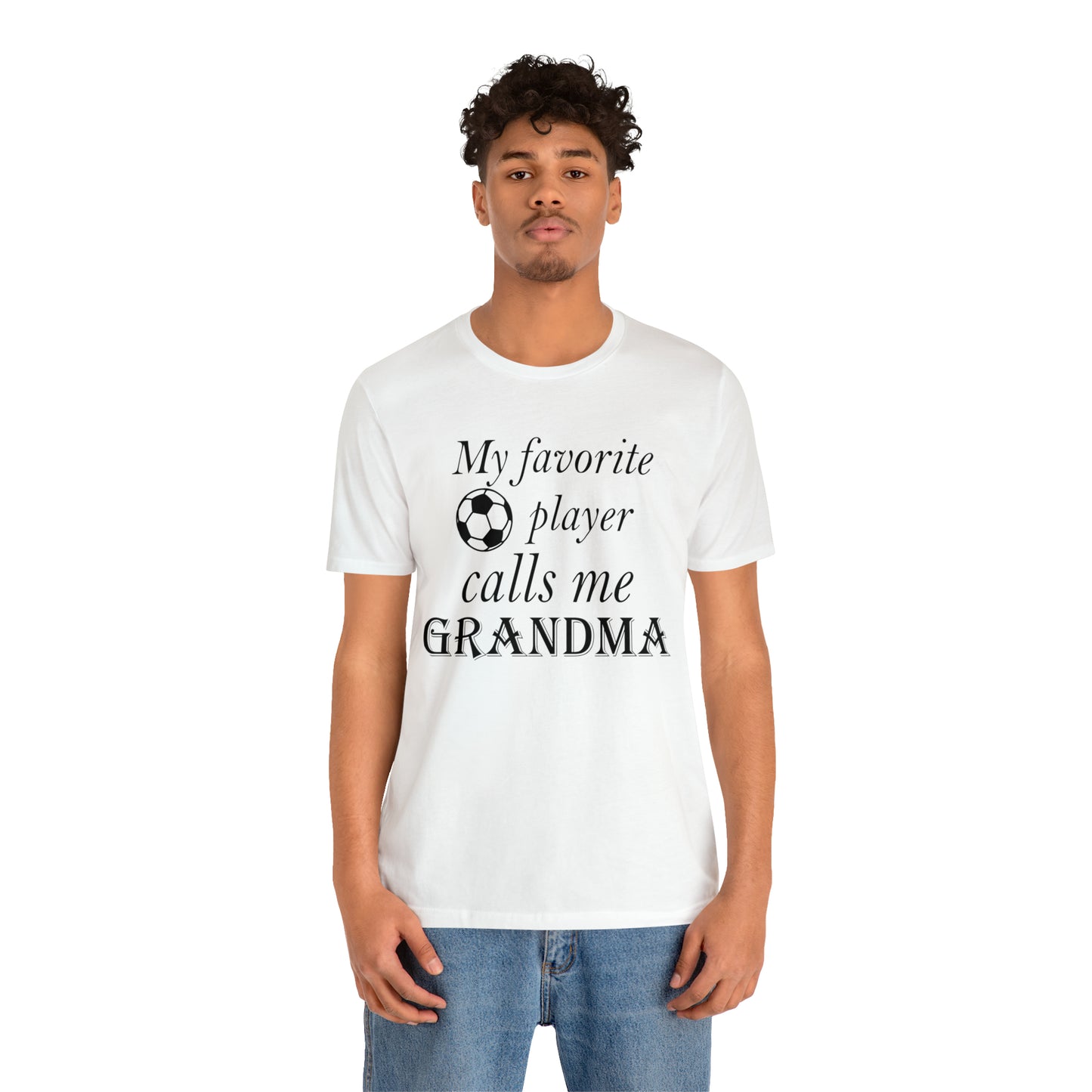 Grandma Favorite Soccer Player T-Shirt