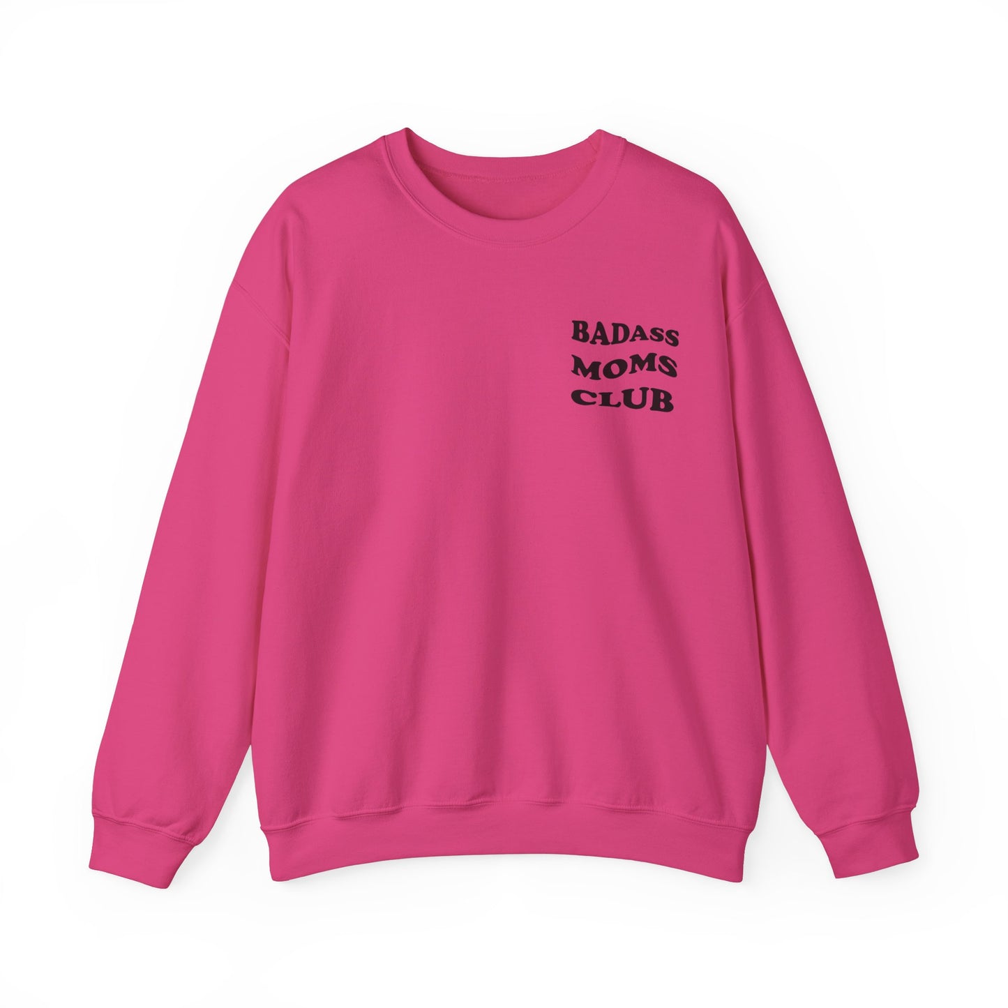 Badass Moms Club Crewneck Sweatshirt