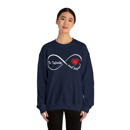 To infinity and Beyond Crewneck Sweatshirt