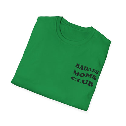 Badass Moms Club T-Shirt