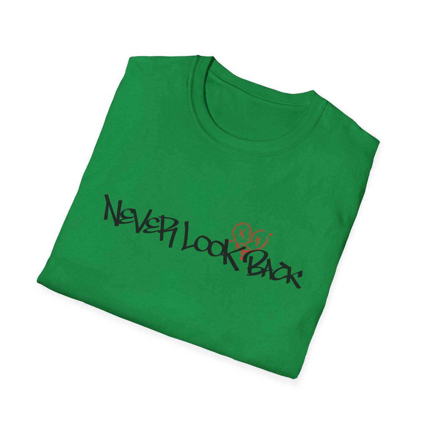 Never look back T-Shirt