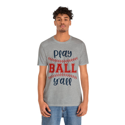 Play Ball Y'all Baseball T-Shirt