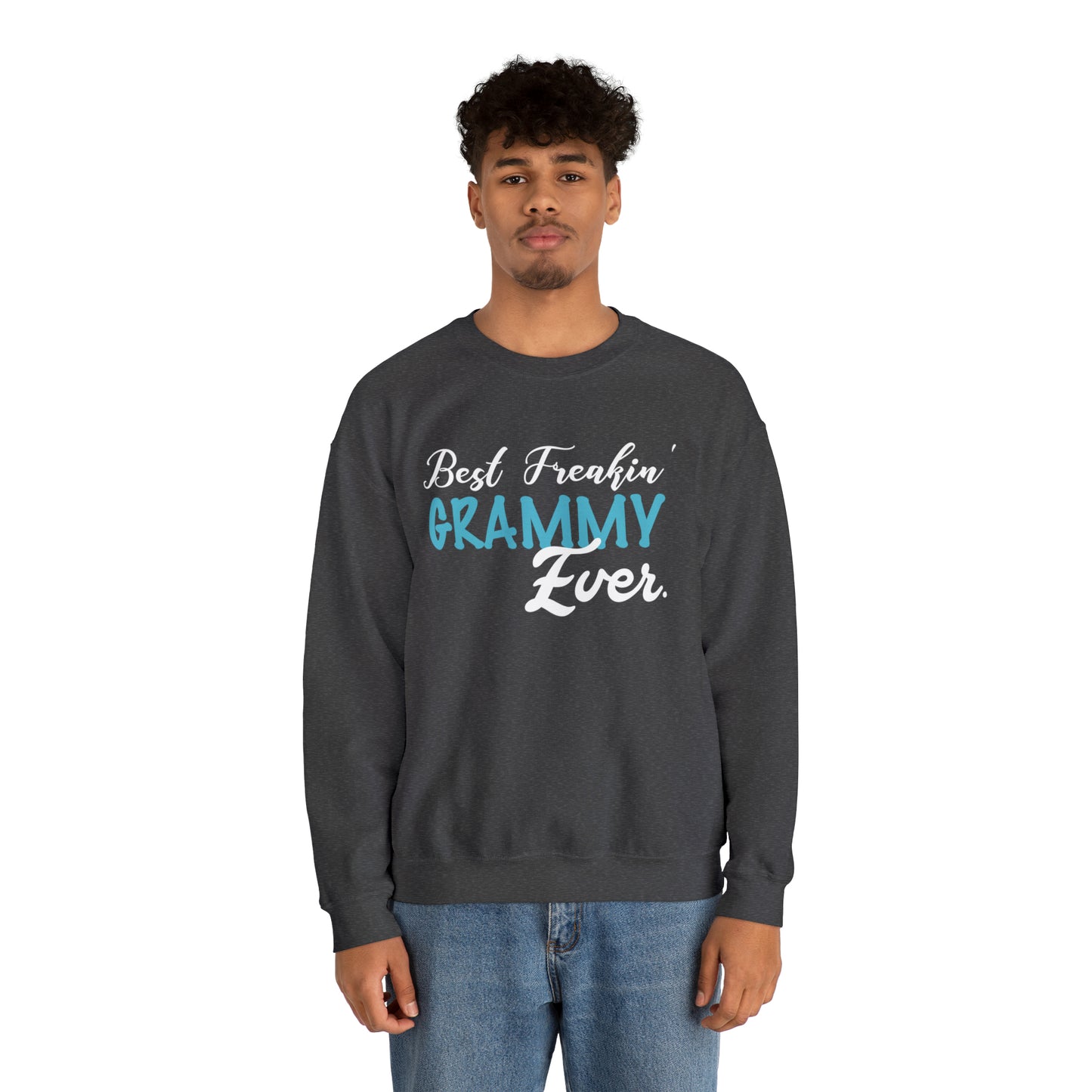 Best freaking grammy ever Crewneck Sweatshirt