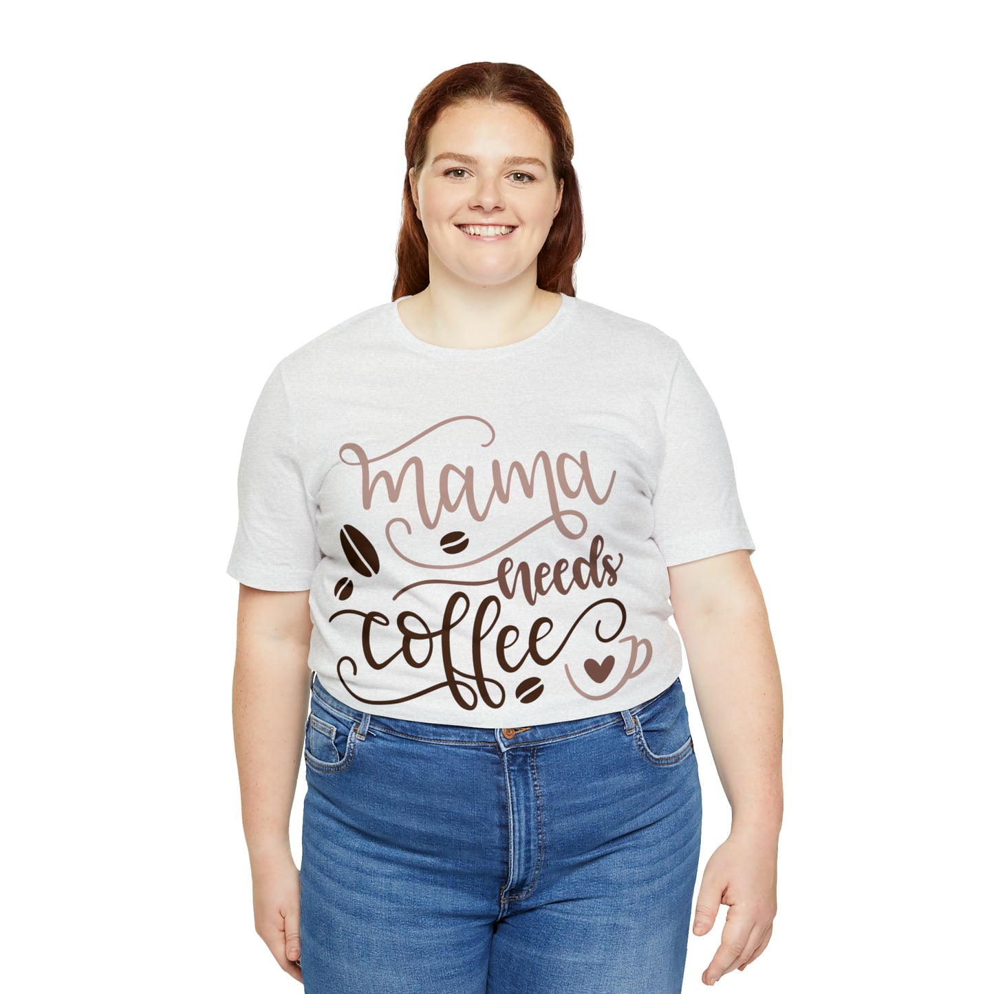 Mama_needs_coffee T-Shirt