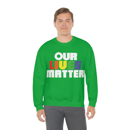 Our lives matter Crewneck Sweatshirt