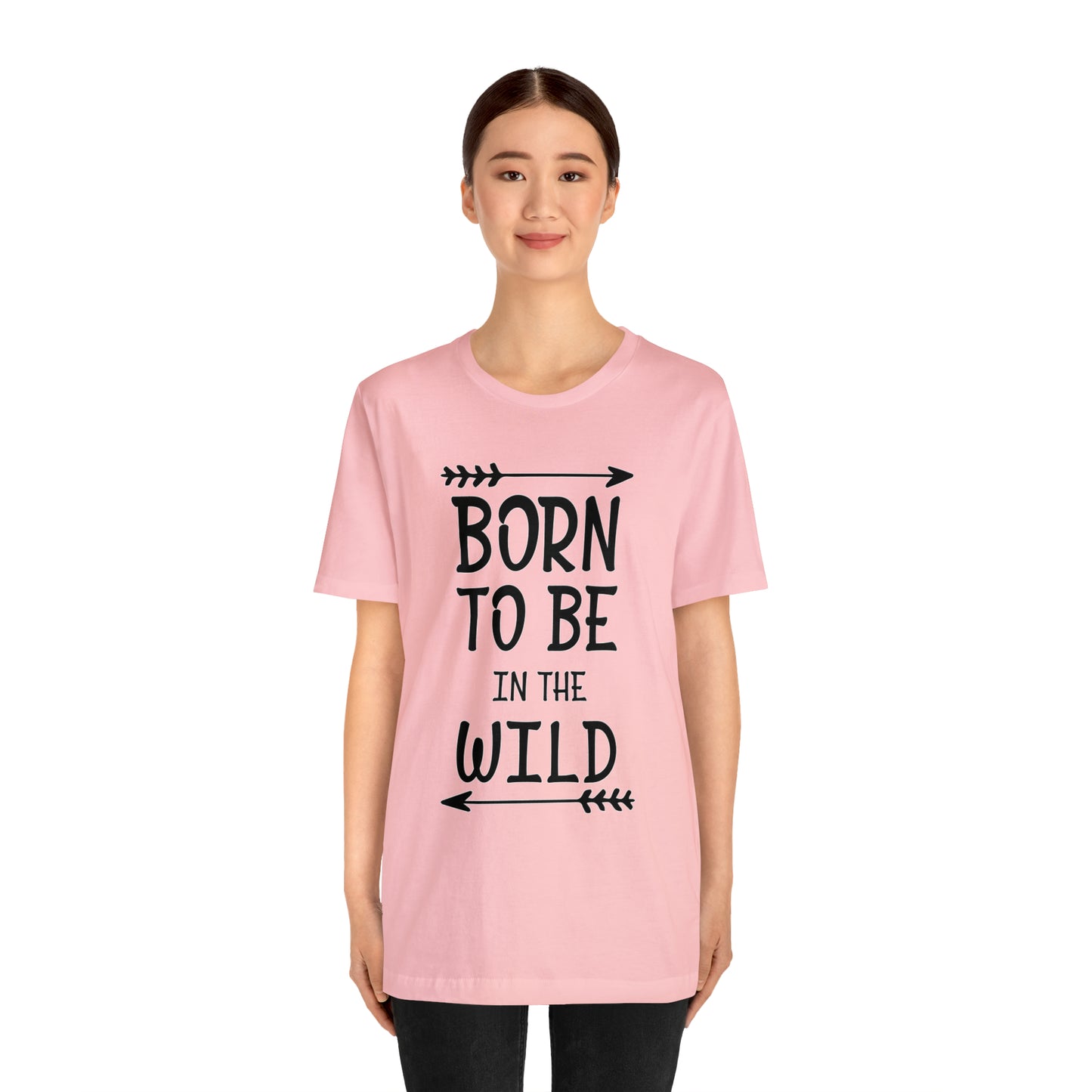 Born To Be In The Wild T-Shirt