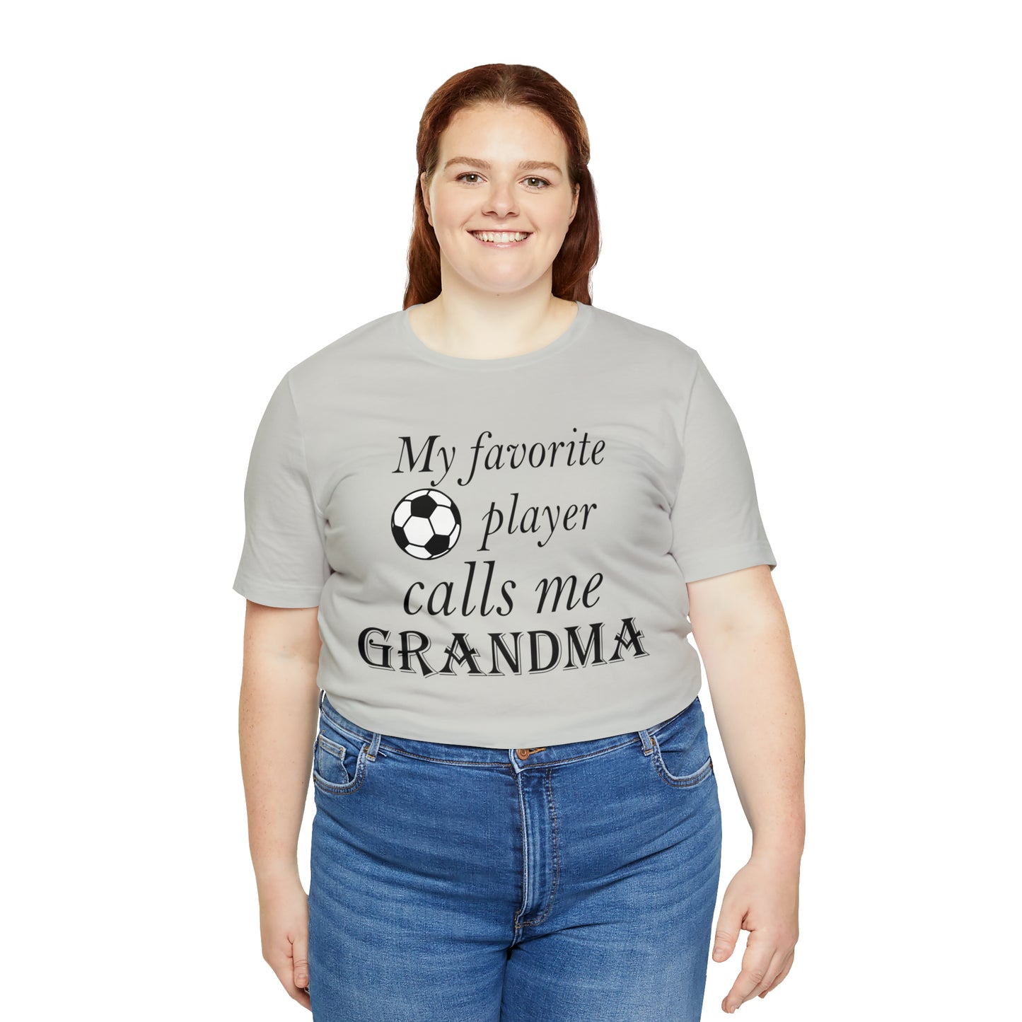 Grandma Favorite Soccer Player T-Shirt