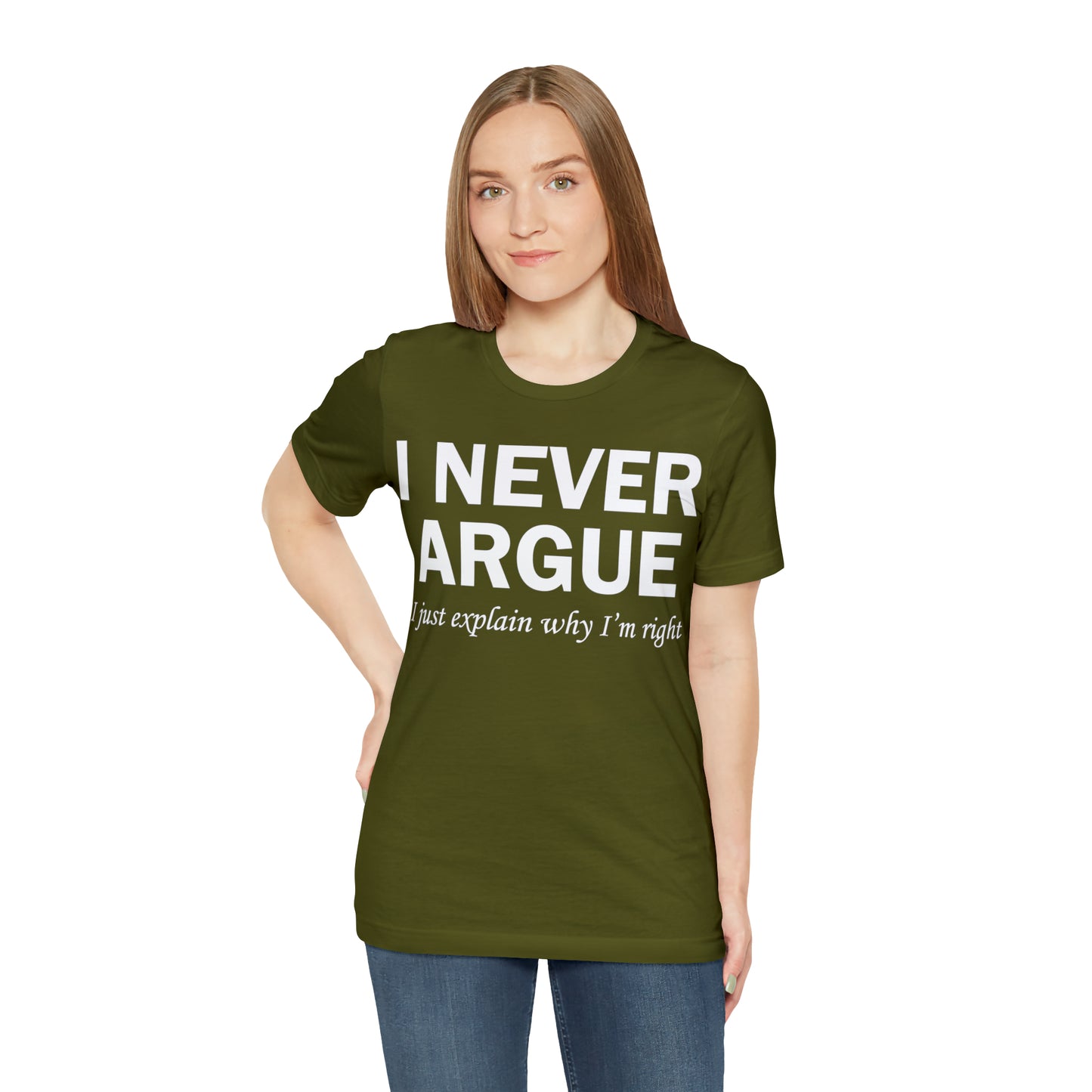 Always right T-Shirt