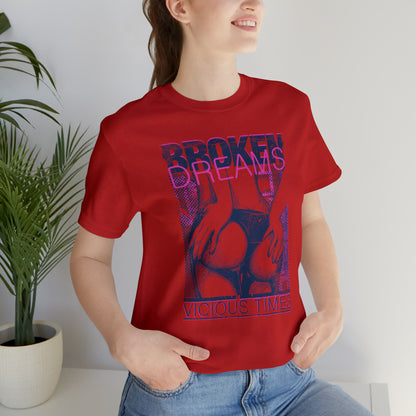 Broken dreams T-Shirt