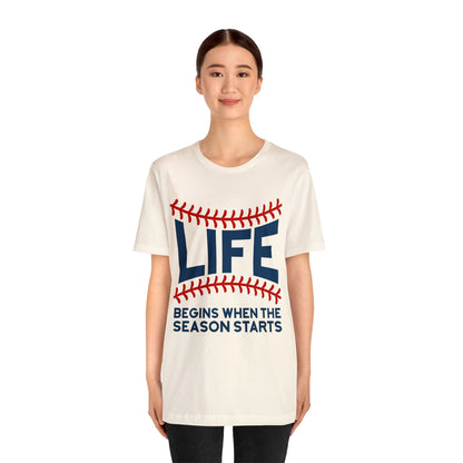 Life Begins When Season Starts T-Shirt