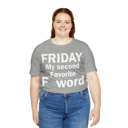 Friday tee T-Shirt