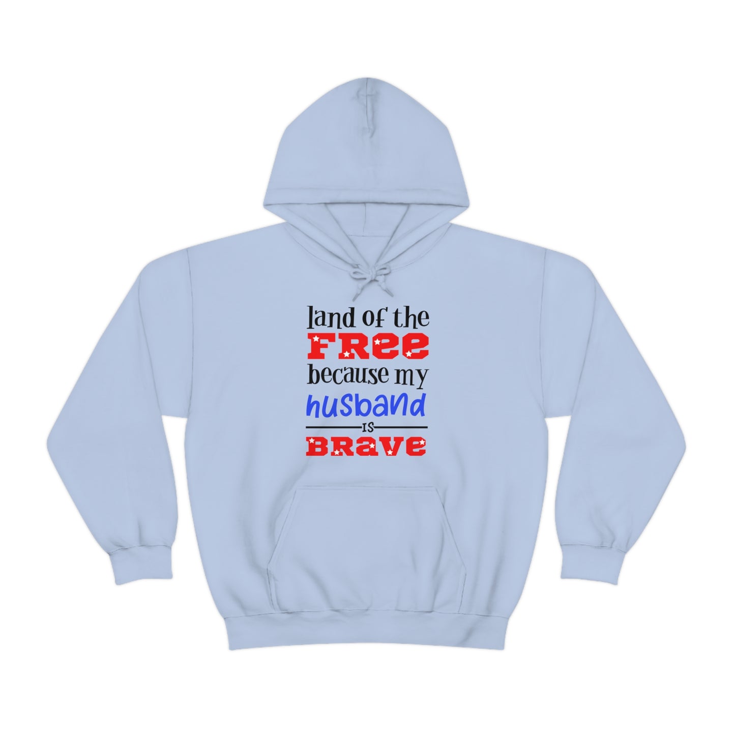 My Husband the brave Hoodie