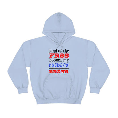 My Husband the brave Hoodie