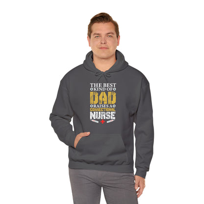 The best kind of dad raises a nurse Hoodie