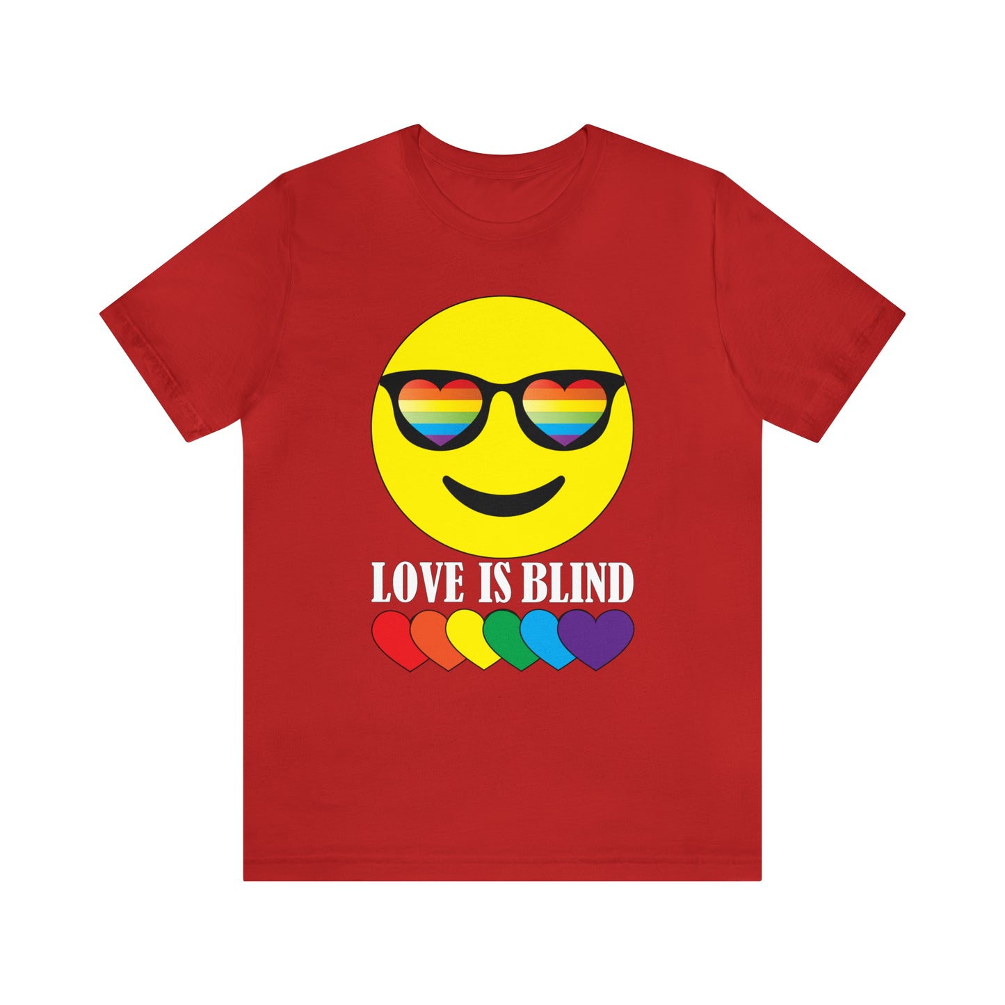 LOVE IS BLIND T-Shirt