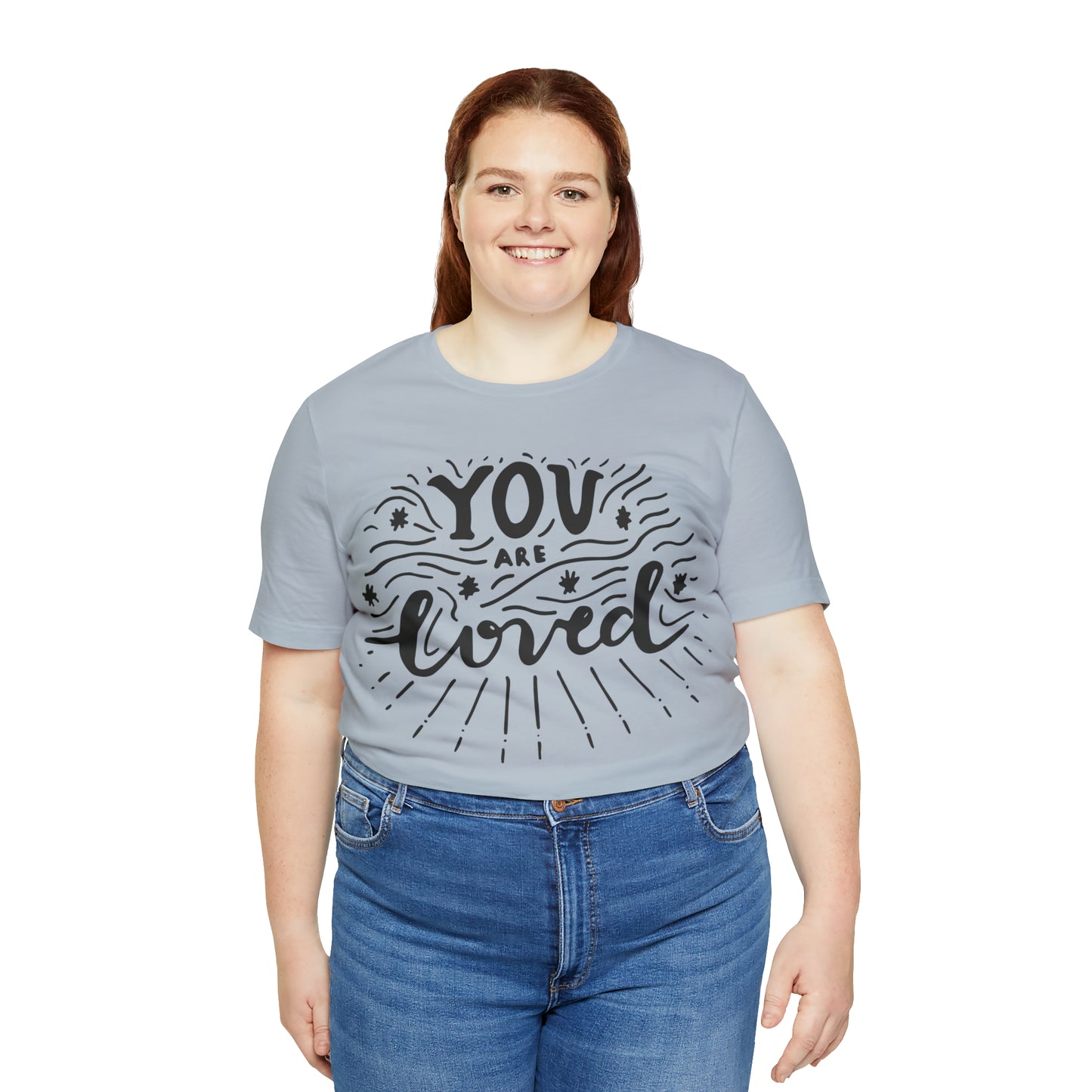 You are loved T-Shirt