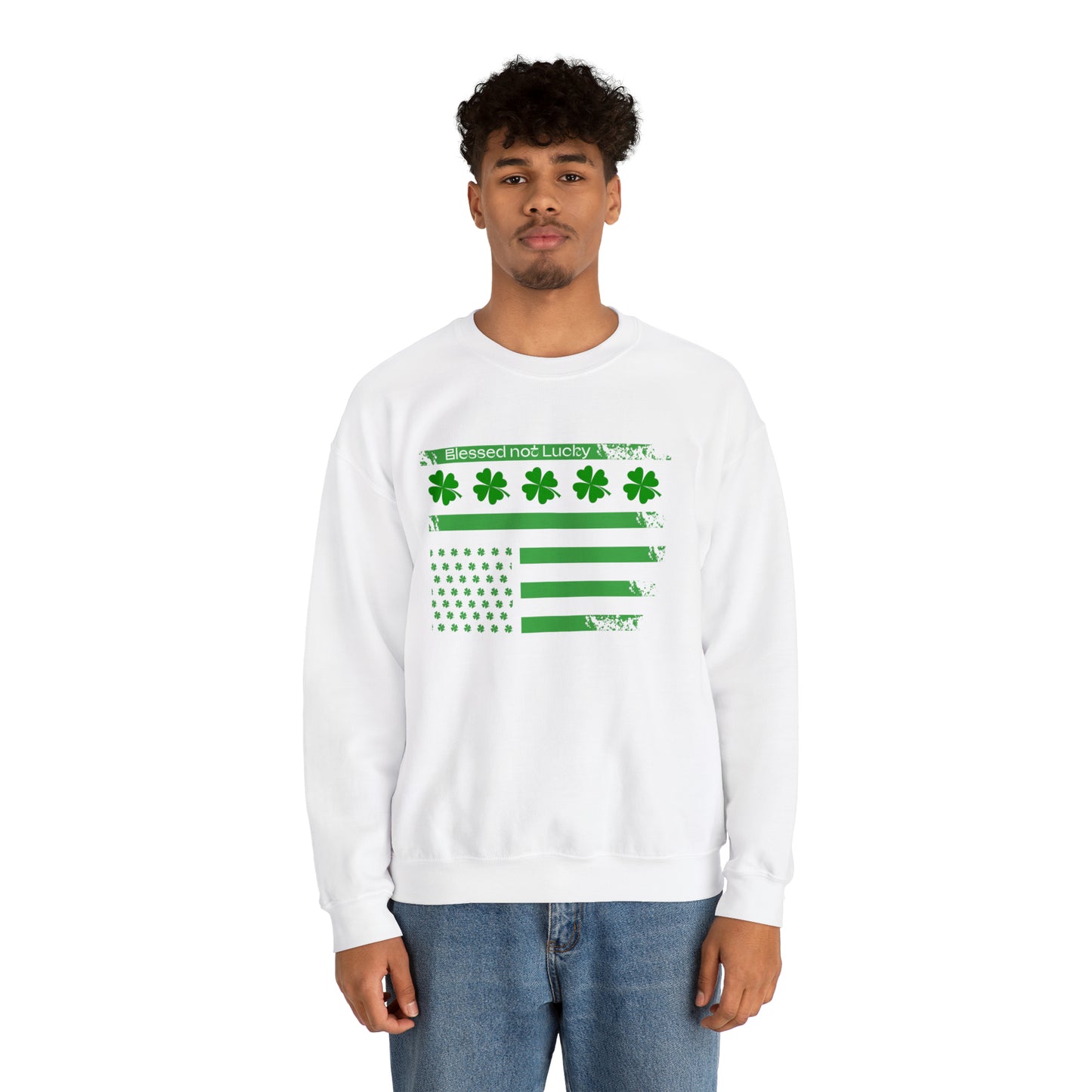 Blessed not lucky St. Patrick's flag Crewneck Sweatshirt