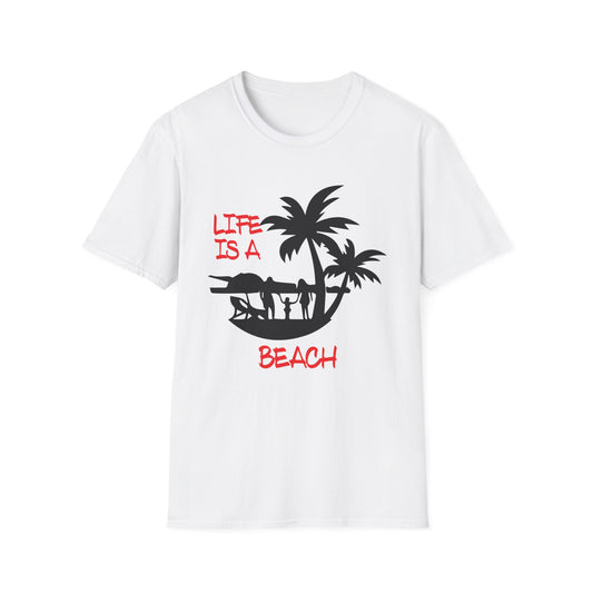 Life is a beach T-Shirt