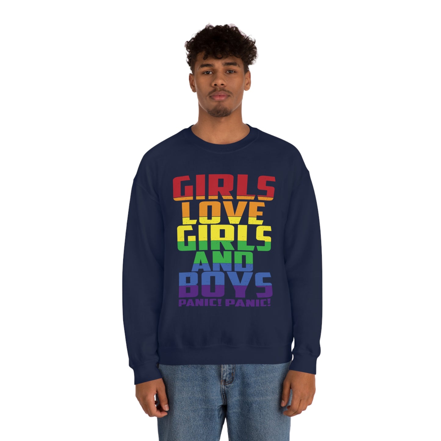 Girls Love Girls and Boys Crewneck Sweatshirt