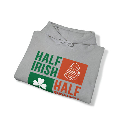 Half Irish half drunk Hoodie