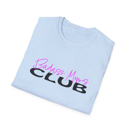 Badass Moms Club  T-Shirt