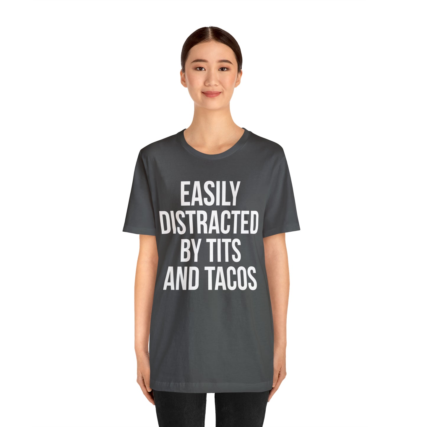 Easily distracted by tacos T-Shirt