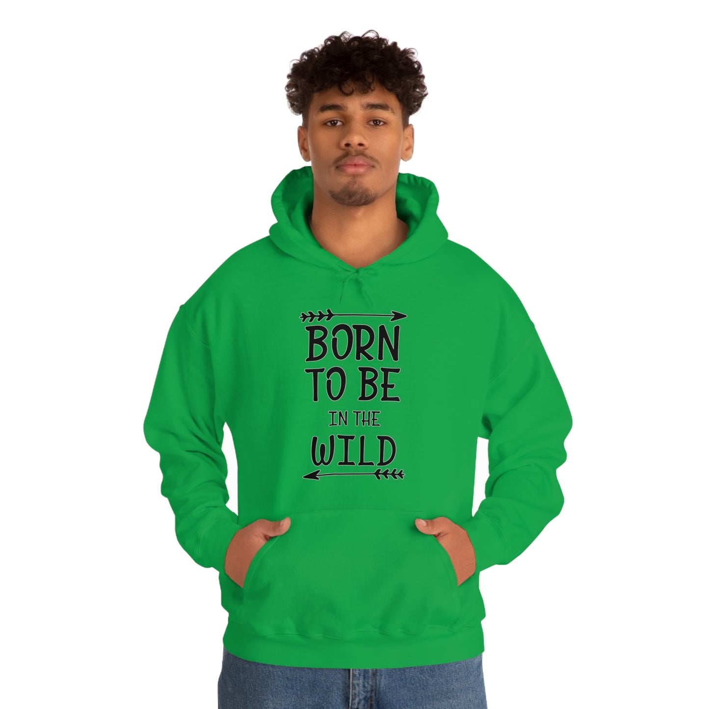 Born To Be In The Wild Hoodie