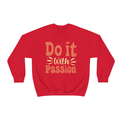 Do It with Passion Crewneck Sweatshirt