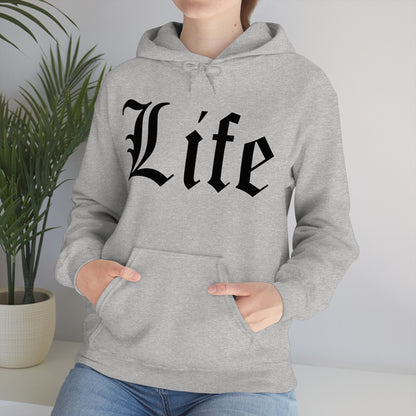 Life Hoodie Hoodie