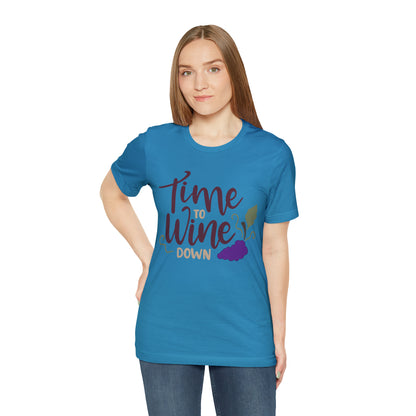 Time_to_wine_down T-Shirt