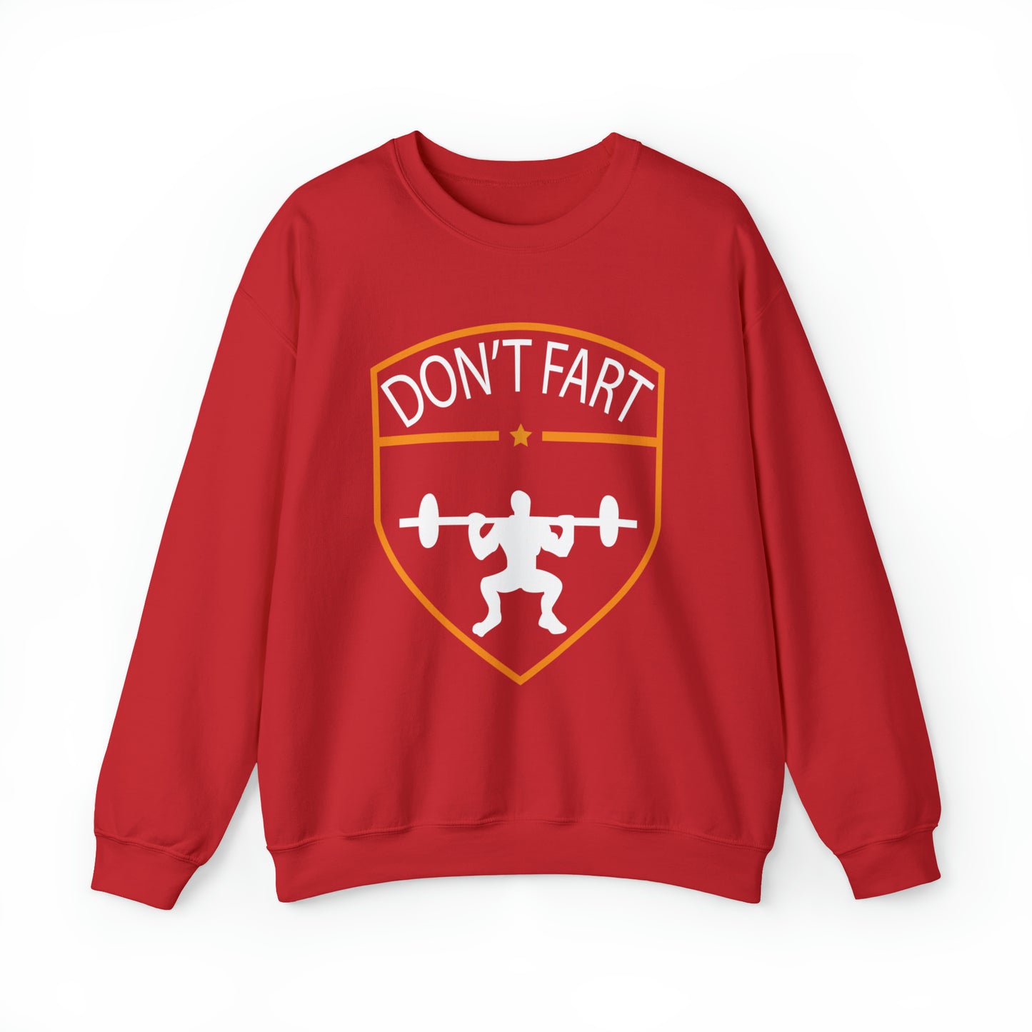 Don't fart Crewneck Sweatshirt