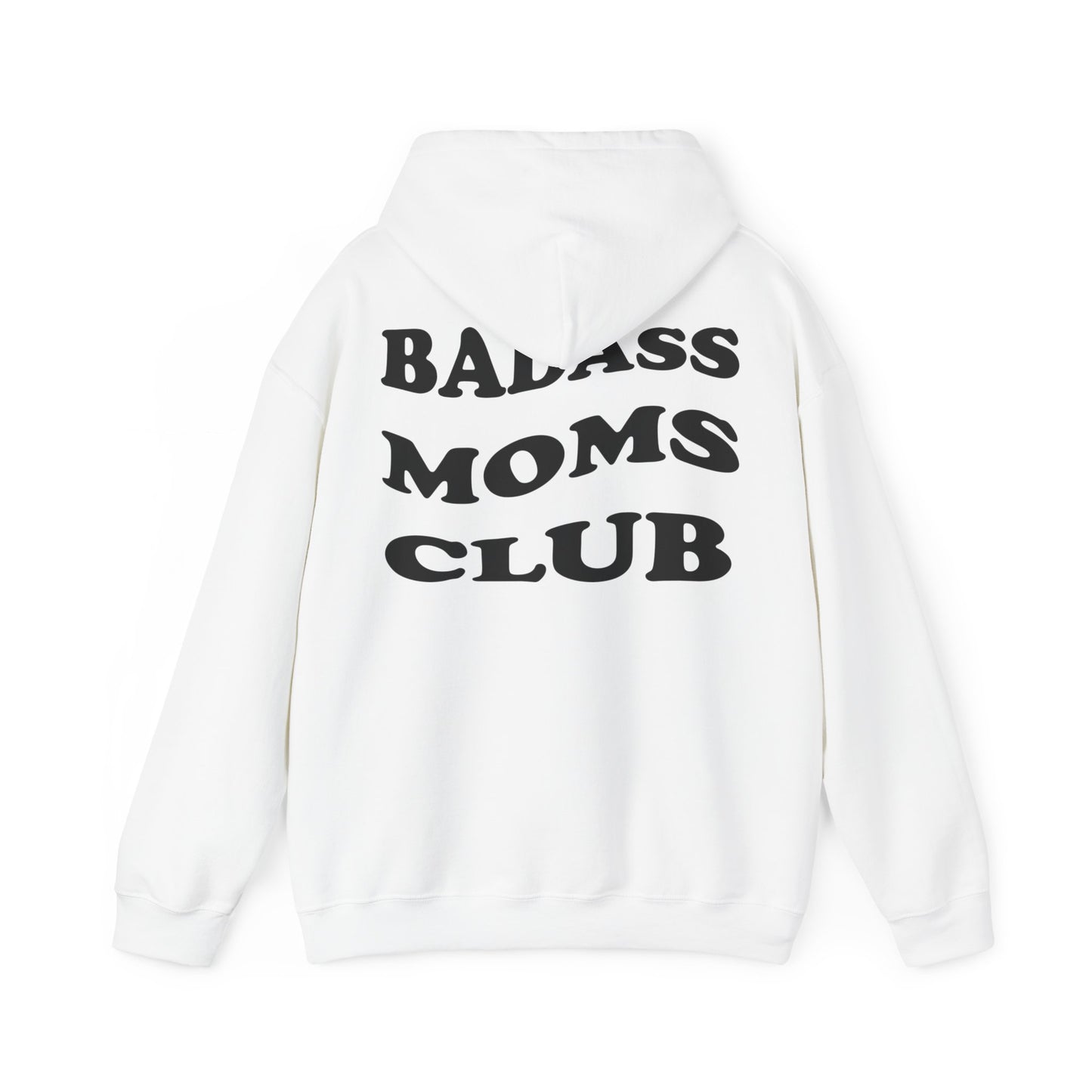 Badass Moms Club Hoodie